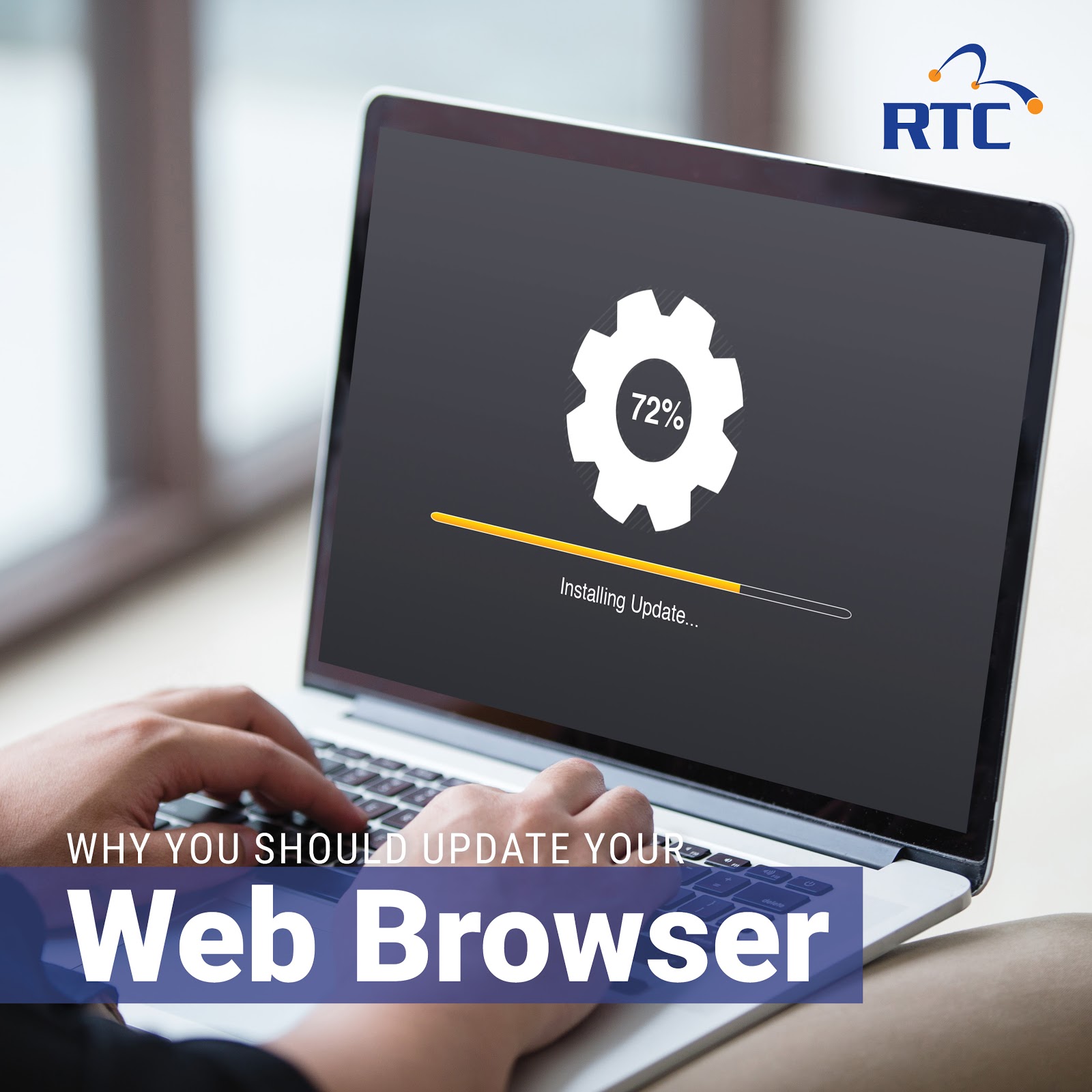 Why You Should Update Your Web Browser