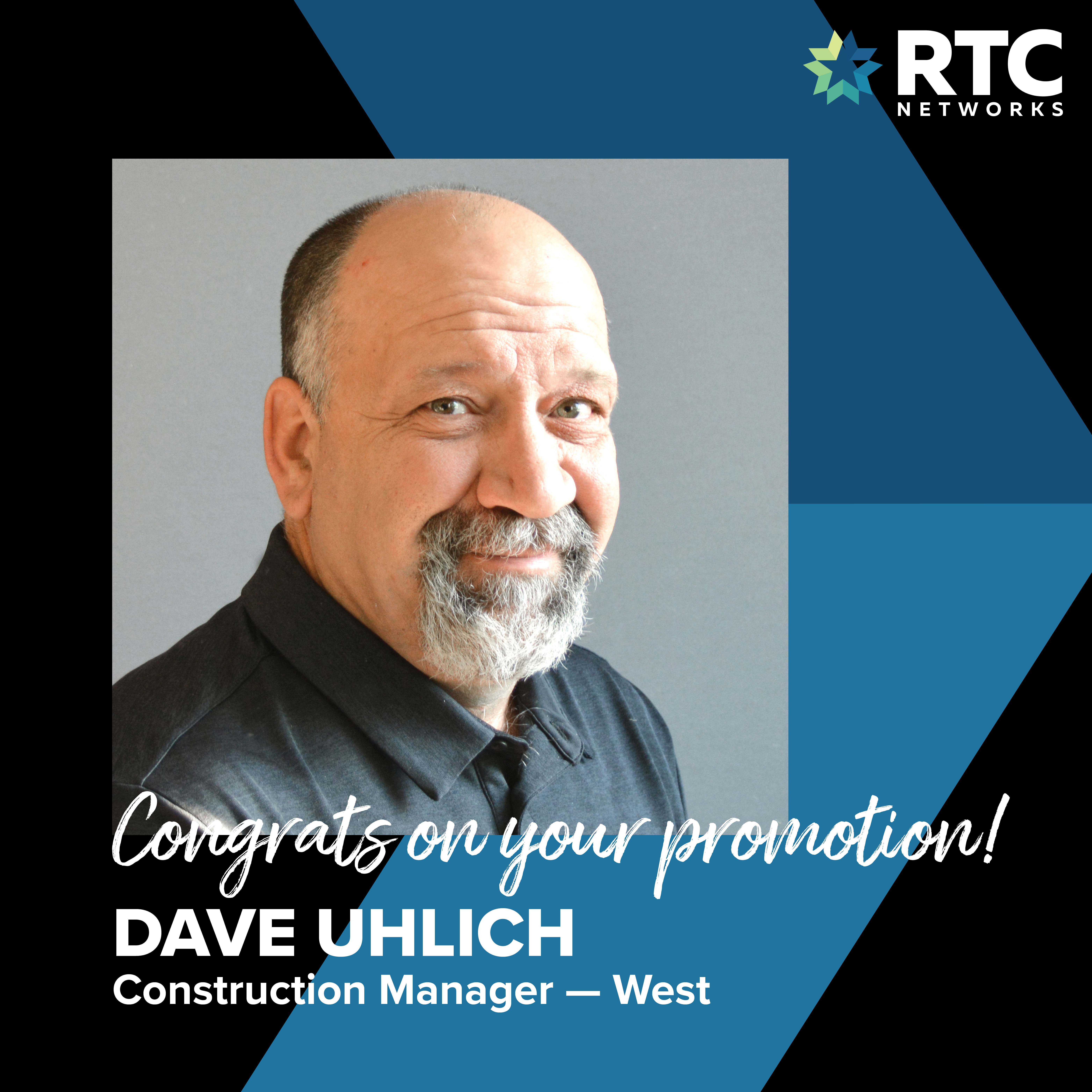 Dave Uhlich promoted to Construction Manager - West
